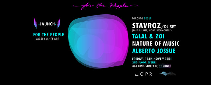 [PREVIEW] FOR THE PEOPLE LAUNCH LABEL & CELEBRATE WITH STAVROZ